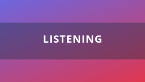 Listening | Listening and Reading